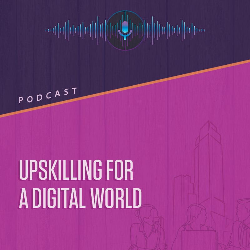 Upskilling Digital