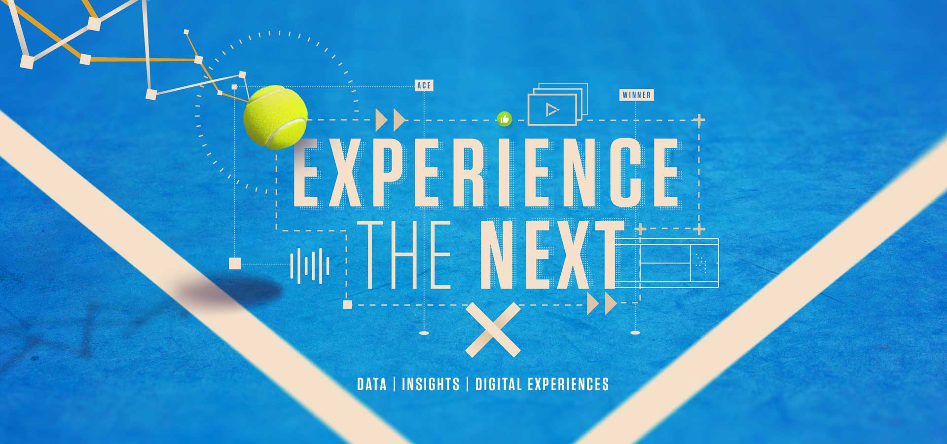 EXPERIENCE THE NEXT