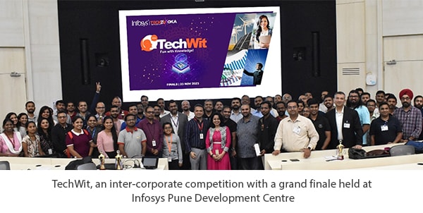 TechWit, an inter-corporate competition with a grand finale held at Infosys Pune Development Centre