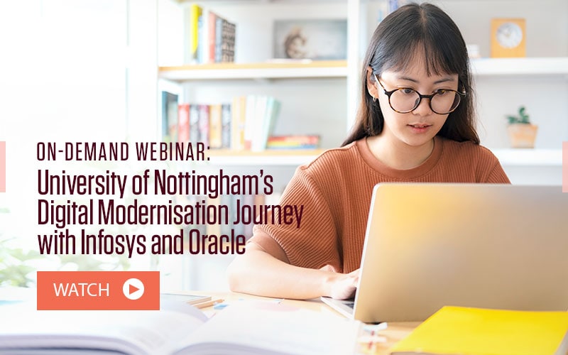 On-Demand Webinar: University of Nottingham’s Digital Modernisation Journey with Infosys and Oracle