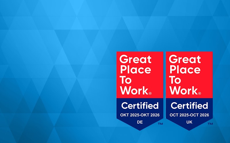 Certified Great Place to Work in the UK and Germany