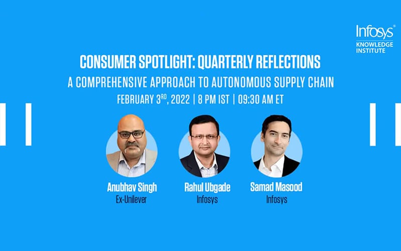 Consumer Spotlight: Quarterly Reflection - A Comprehensive Approach to Autonomous Supply Chain