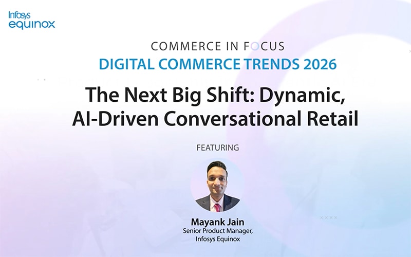 The Next Big Shift: Dynamic, AI-driven Conversational Retail