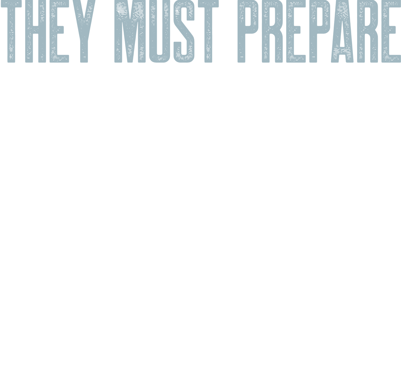 they must prepare for choppy waters