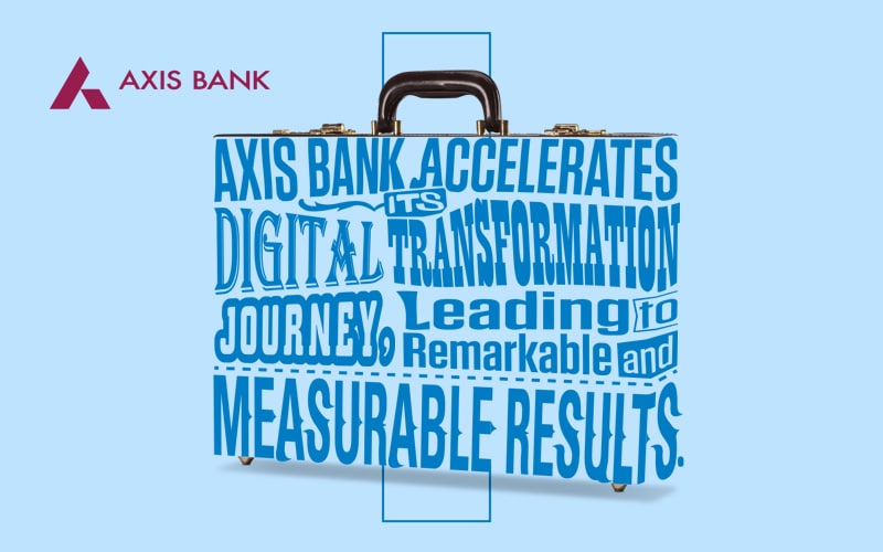 Axis Bank - Banking journey atop digital path