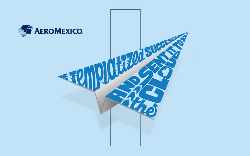 Aeromexico Soars into the Digital Transformation Era