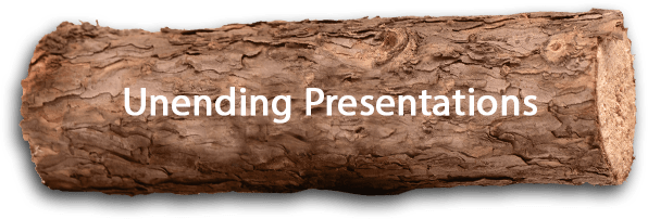 Unending Presentations